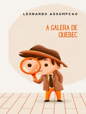 cover image of A Galera de Quebec